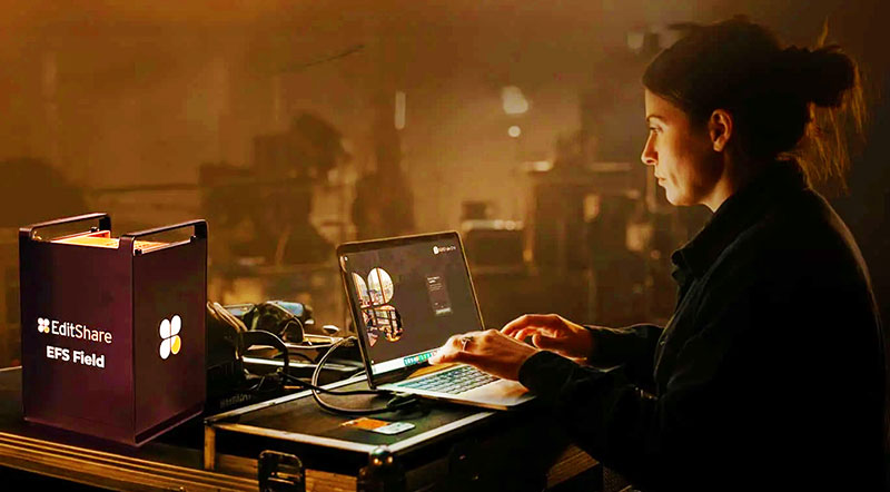 EditShare Ultimate and FLOW Move Media Faster to More Locations EditShare EFS Field nvme